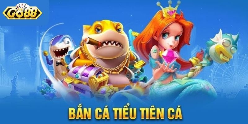 Bắn Cá Tiên là gì?