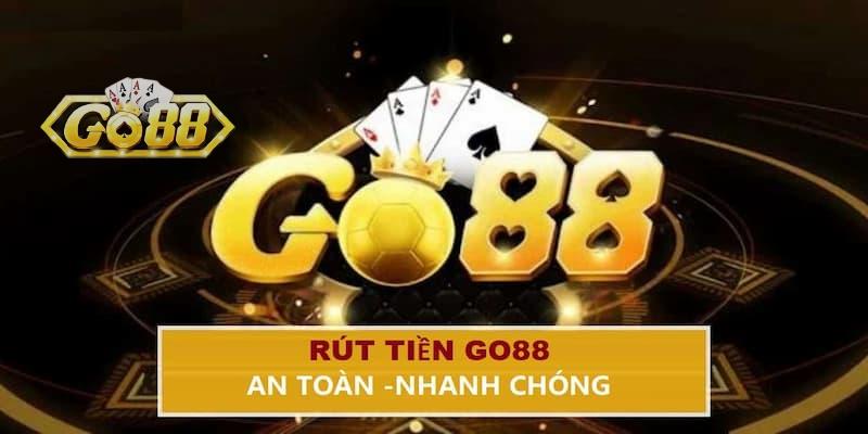 Tổng hợp 3 cách rút tiền Go88 đang phổ biến